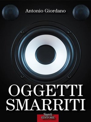 cover image of Oggetti smarriti